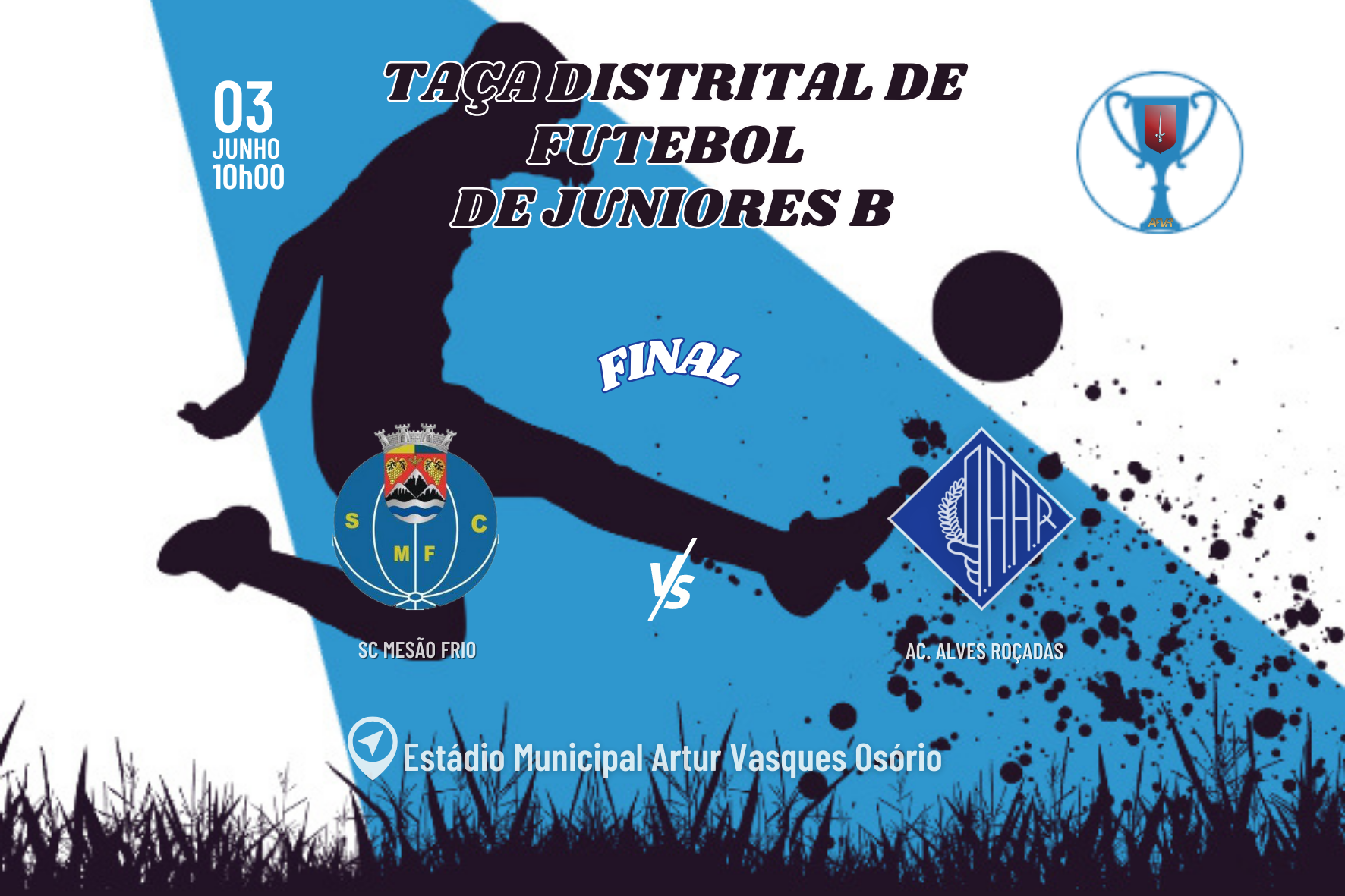 FINAL DA TAÇA DISTRITAL DE FUTEBOL JUNIORES B - 2022/2023